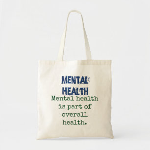 Bolsa Tote A Saúde Mental Faz Parte Da Saúde Global - Mental