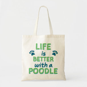 Bolsa Tote A vida é melhor caniche