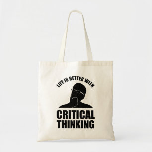 Bolsa Tote A Vida É Melhor Com Pensamento Crítico