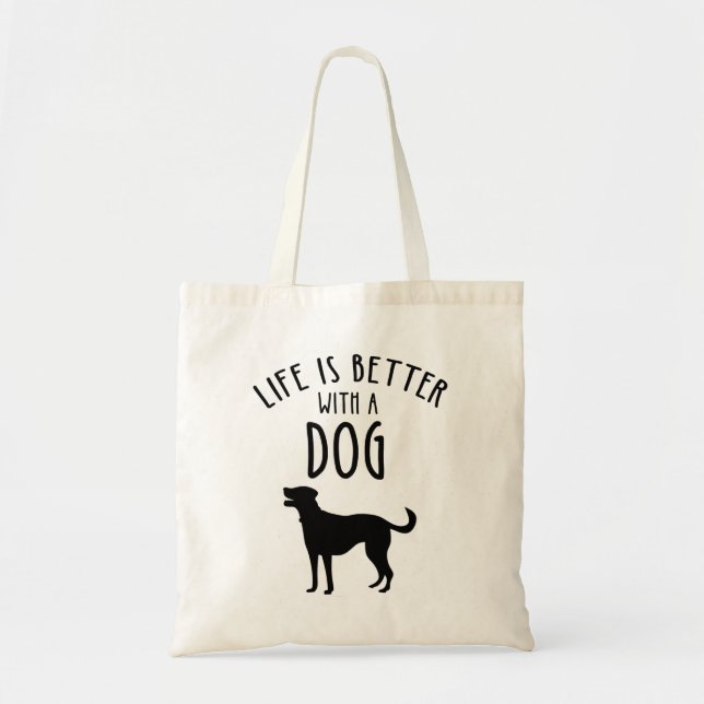 Bolsa Tote A Vida É Melhor Com Um Cachorro (Frente)