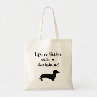 Bolsa Tote A vida é melhor com um Dachshund