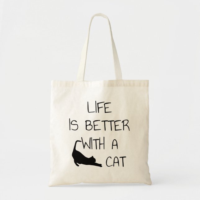 Bolsa Tote A Vida É Melhor Com Um Gato - Amantes De Gato (Frente)