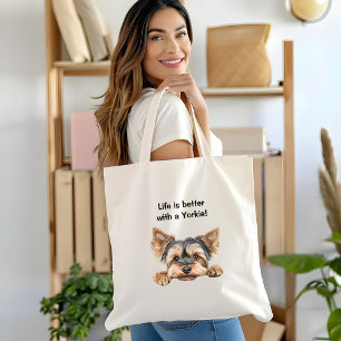 Bolsa Tote A vida é melhor com uma yorkie que você está espia
