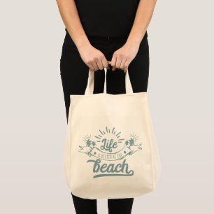 Bolsa Tote A Vida é Melhor na Praia