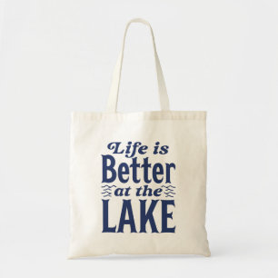 Bolsa Tote A Vida É Melhor No Lago