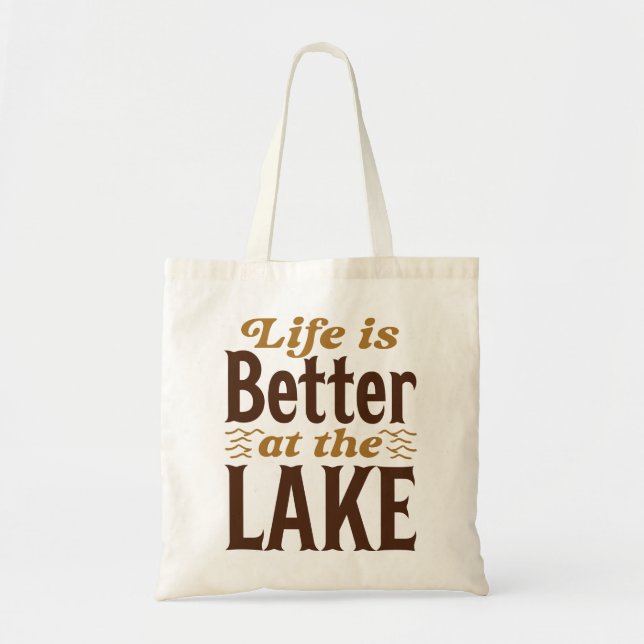 Bolsa Tote A Vida É Melhor No Lago (Frente)