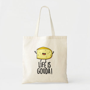 Bolsa Tote "A Vida É O Goda Funny Positive Cheese Pun"
