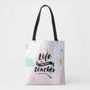 Bolsa Tote A vida é o melhor professor