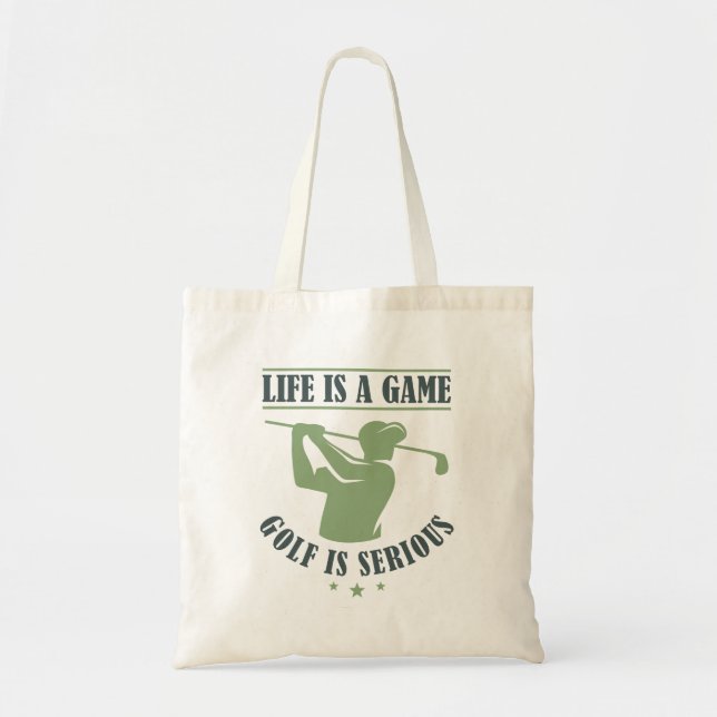 Bolsa Tote A Vida É Um Golfe De Jogo É Sério (Frente)