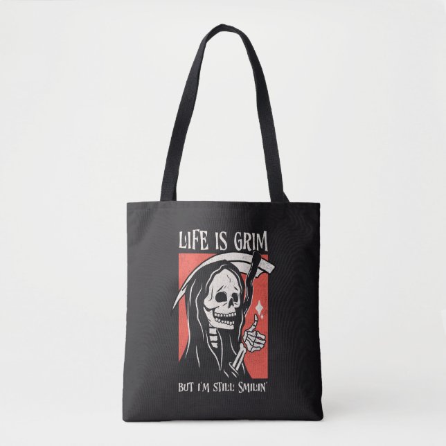 Bolsa Tote A Vida É Um Grim Funny Grim Reaper Engraçado Sarcá (Frente)
