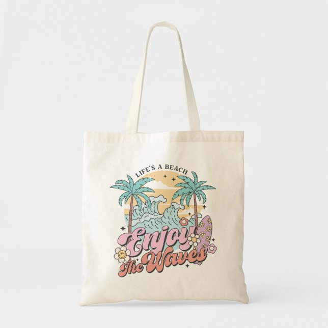 Bolsa Tote A vida é uma praia aproveita as ondas (Frente)