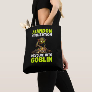 Bolsa Tote Abandonar a Civilização e Devolver ao Goblin Diver