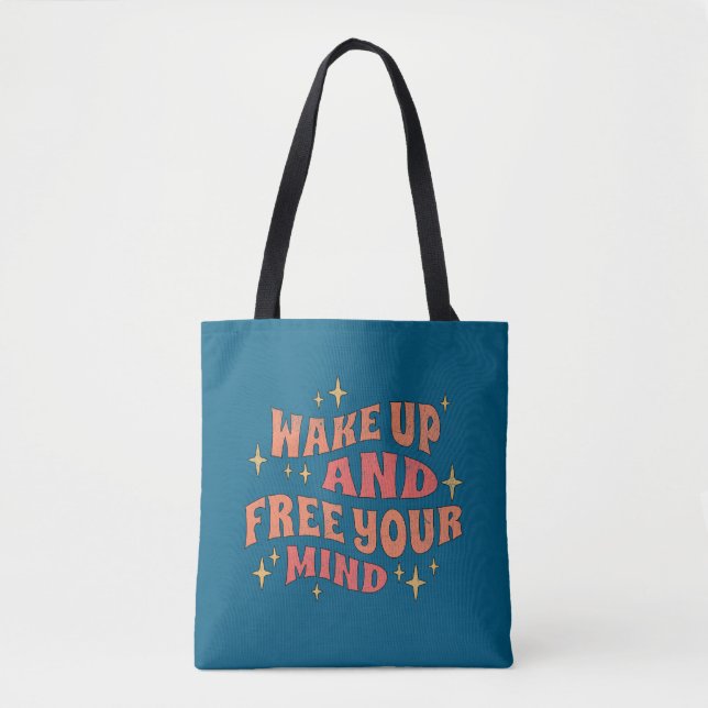 Bolsa Tote Acorde e Libere sua Mente (Frente)