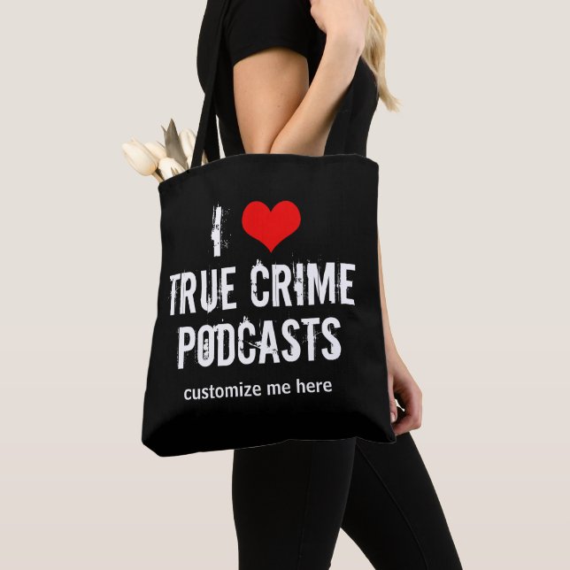 Bolsa Tote Adoro Podcasts personalizados de crimes reais (Close Up)
