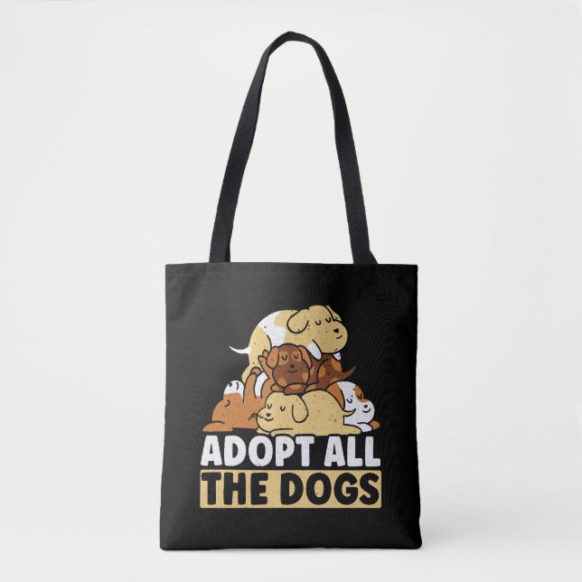 Bolsa Tote Adotar Todos Os Cães Salvamento Dos Direitos Dos A (Frente)