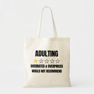 Bolsa Tote Adultos com sobrepreço não recomendariam