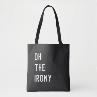 Bolsa Tote Ah, a Ironia