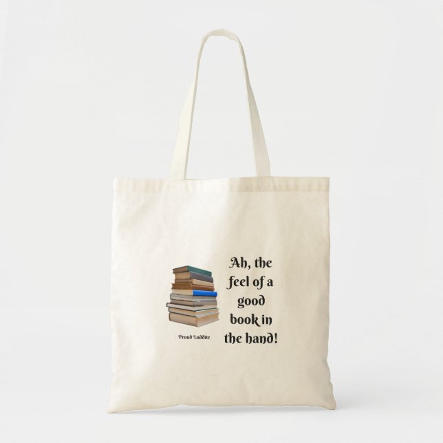 Bolsa Tote Ah, a sensação de um bom livro na mão (Frente)
