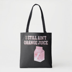 Bolsa Tote Ainda Não Sou Suco de Laranja