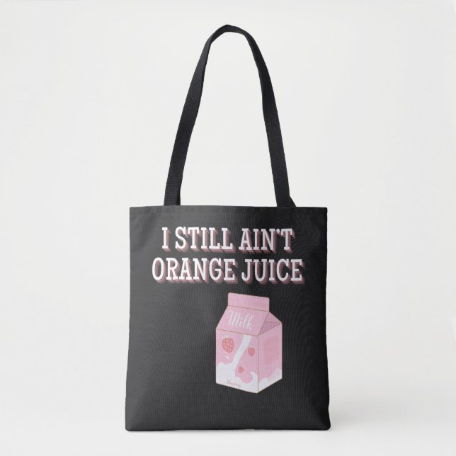 Bolsa Tote Ainda Não Sou Suco de Laranja (Frente)
