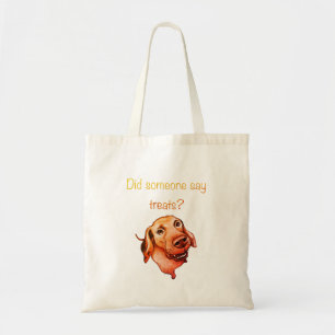 Bolsa Tote Alguém Disse Guloseimas? Cachorro Engraçado
