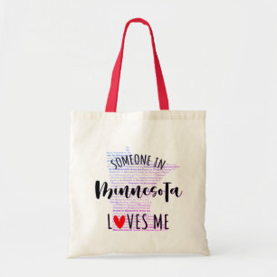 Bolsa Tote Alguém Em Minnesota Me Ama Tote Bag