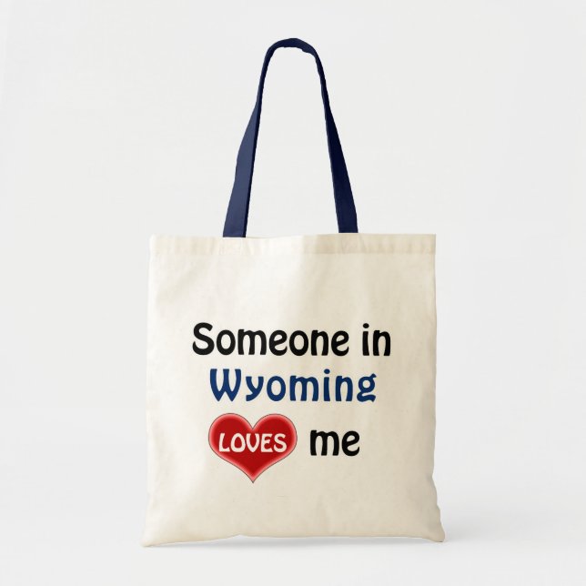 Bolsa Tote Alguém em Wyoming me ama (Frente)