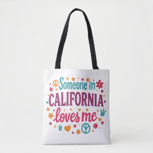 Bolsa Tote Alguém na Califórnia Me Ama Presentes Engraçados