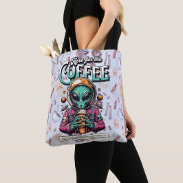 Bolsa Tote Alienígena aqui pelo café