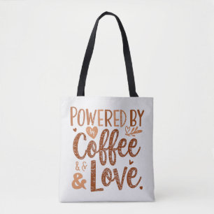Bolsa Tote Alimentado por Café & Amor – Design de Vida de Mãe