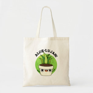 Bolsa Tote Aloe-llujah Cute Aloe Vera Pun