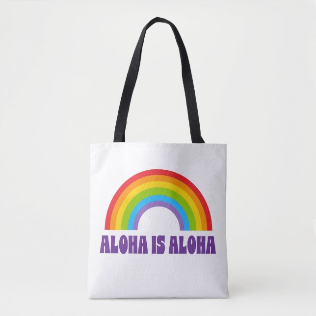 Bolsa Tote Aloha É Aloha Orgulho Arco-íris Havaí (Frente)