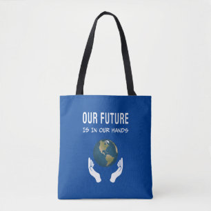 Bolsa Tote Ambientalismo O Nosso Futuro Está Em Nossas Mãos P