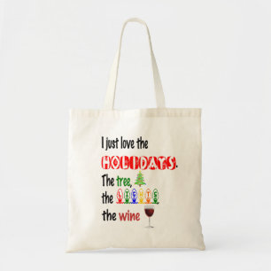 Bolsa Tote Ame os feriados, a árvore, as luzes e o vinho