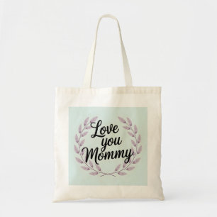 Bolsa Tote Ame Você, Mamãe, Coroa - Dia de as mães Doce