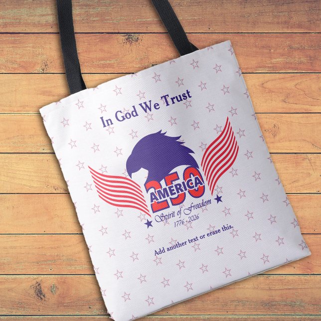Bolsa Tote America 250th-Spirit of Freedom-White-Edit Text (A great milestone for the USA! )