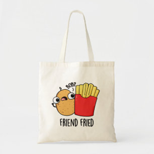 Bolsa Tote Amigo Fried Funny Fries Franceses Fries Pun