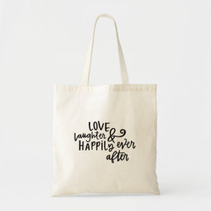 Bolsa Tote Amor, Rir e Feliz Nunca Depois