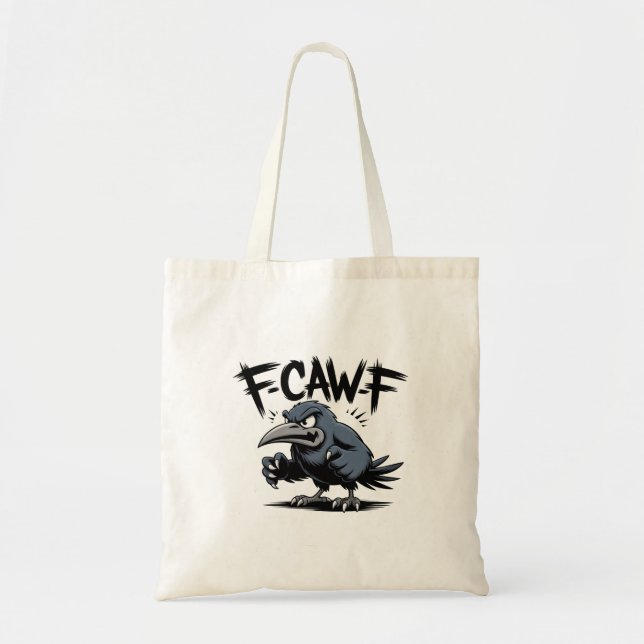 Bolsa Tote Angry Crow “F-CAW-F ” – Edgy Cartoon Bird Design (Frente)