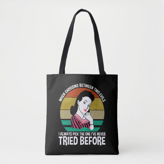 Bolsa Tote Ao Escolher Entre Dois Mau (Frente)