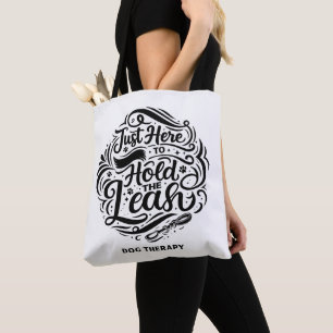 Bolsa Tote Apenas Aqui para Segurar a Correia, Voluntário de