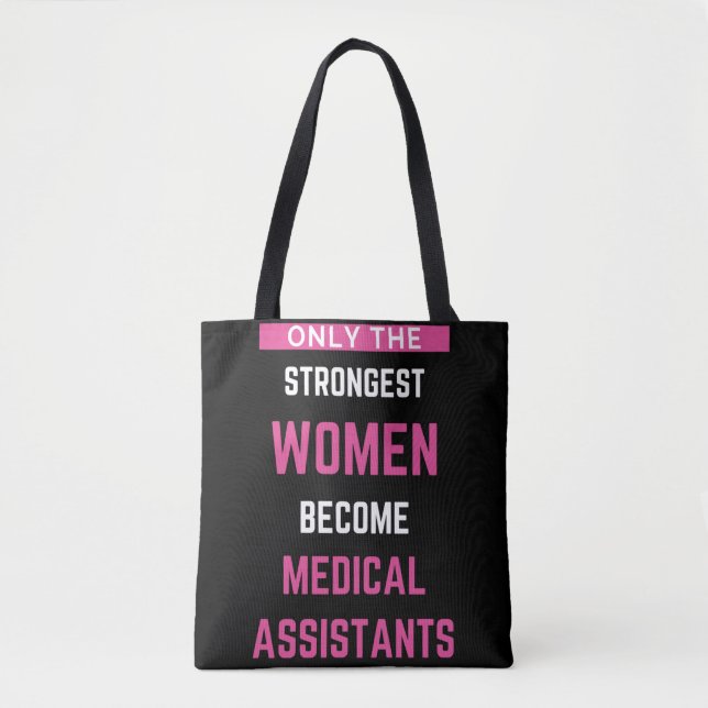 Bolsa Tote Apenas As Mulheres Mais Fortes Se Tornam Assistent (Frente)