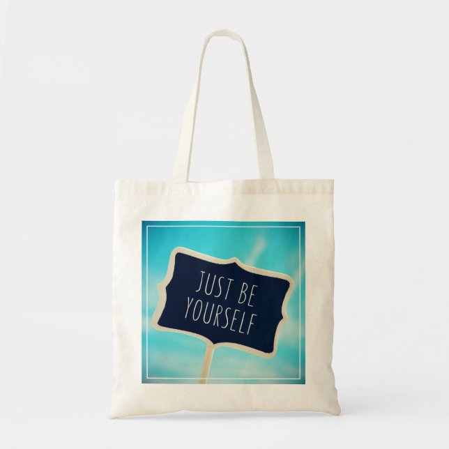 Bolsa Tote Apenas seja você mesmo (Frente)