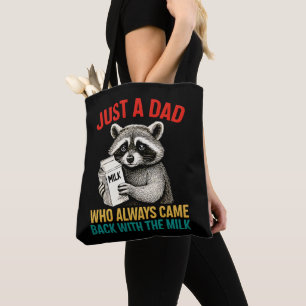 Bolsa Tote Apenas Um Pai Que Sempre Voltou Com O Leite