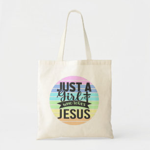 Bolsa Tote Apenas uma garota que ama Jesus