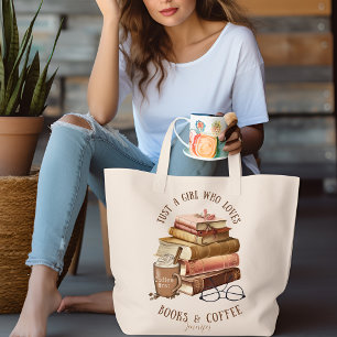 Bolsa Tote Apenas uma garota que ama livros e café personaliz