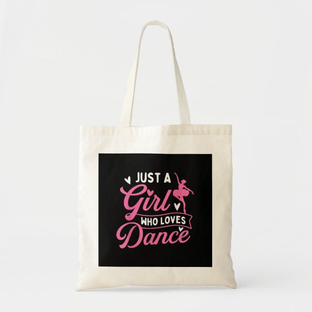 Bolsa Tote Apenas Uma Menina Que Adora Dançar - Dançarina Dan (Frente)