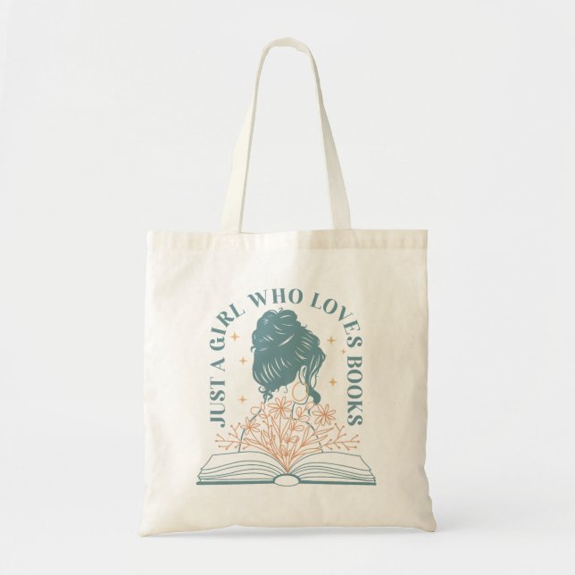 Bolsa Tote Apenas Uma Menina Que Ama Livros (Frente)