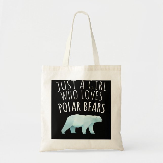 Bolsa Tote Apenas Uma Menina Que Ama Urso Polar (Frente)