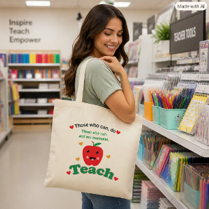 Bolsa Tote Apreciação ao Professor Aqueles Que Podem e São In